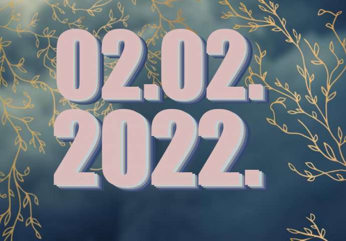 SUTRA JE 02.02.2022, MAGIČAN DAN: OVO obavezno uradite za SREĆU, naročito je VAŽNO ZA ŽENE SUTRA JE 02.02.2022, MAGIČAN DAN: OVO obavezno uradite za SREĆU, naročito je VAŽNO ZA ŽENE