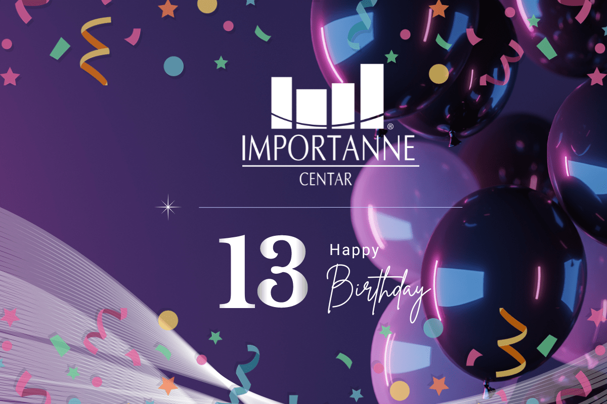 Velika proslava 13. rođendana Importanne centra