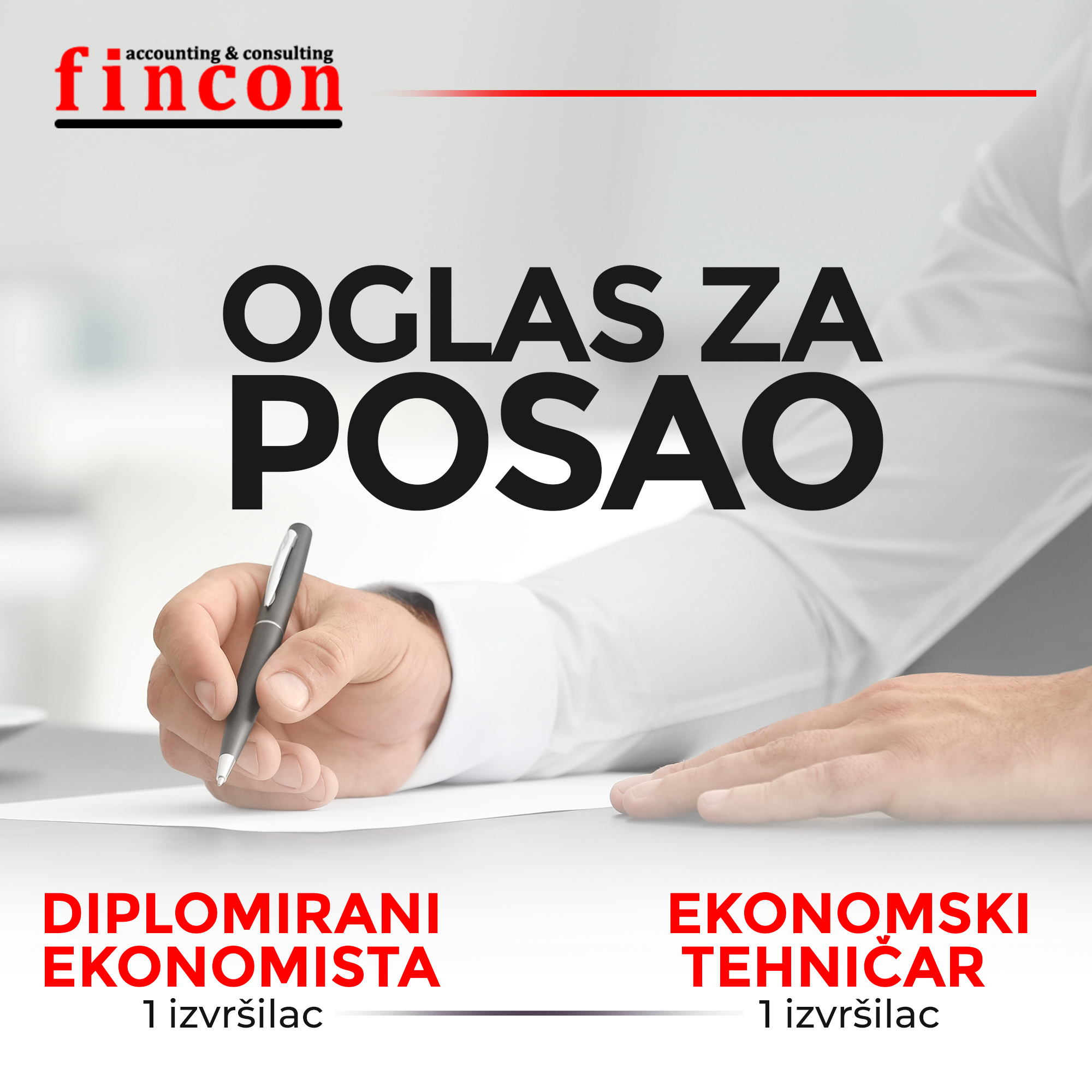 Oglas za posao: Diplomirani ekonomista i Ekonomski tehničar