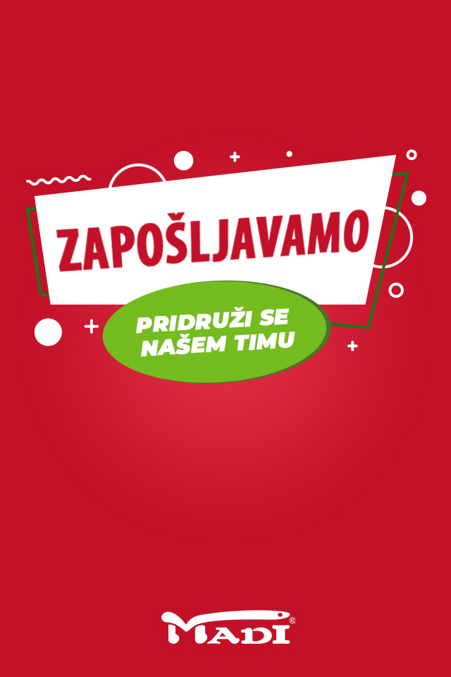 OGLAS ZA POSAO: Madi d.o.o. zapošljava više radnika